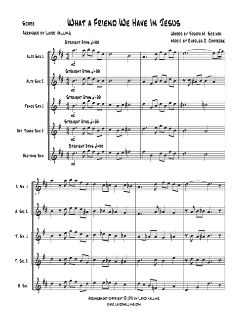 What a Friend We Have In Jesus (Arr. Laird Halling) - Words by Joseph M Scriven Music by Charles C Converse (Woodwind Ensemble)