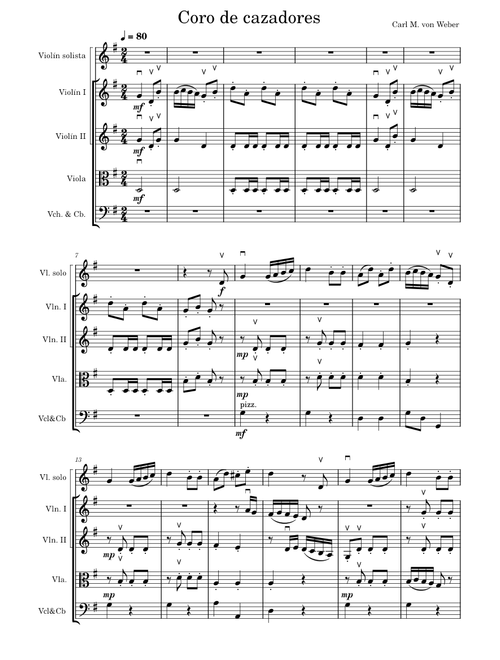 Hunters Chorus to Der Friechuzt TS.212 – Carl Maria von Weber (arr. violín sol. y orq. cuerdas)