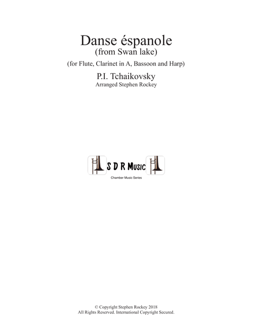 Dance Espanole from Swan Lake for Chamber Ensemble Flute Clarinet in A Bassoon Harp (Arr. Arranged by Stephen Rockey) - P.I. Tchaikovsky (Small Ensemble)