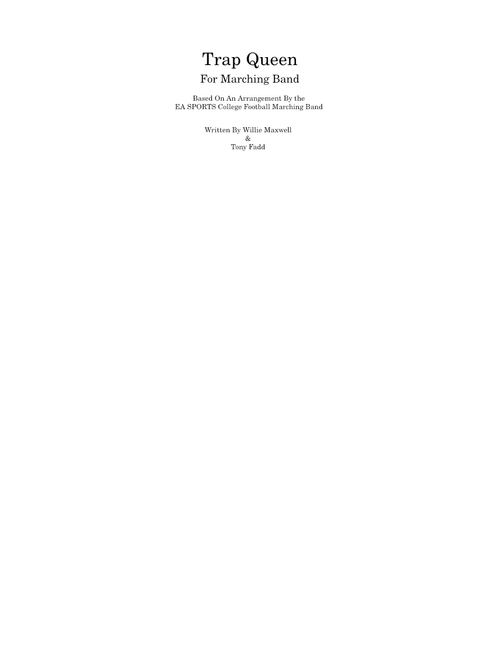 Trap Queen – Marching Band Arrangement