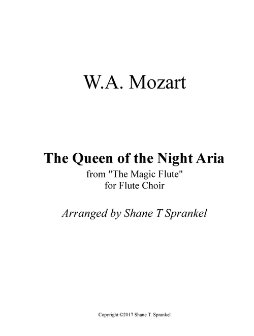 The Queen of the Night Aria for Flute Choir (Arr. Shane T. Sprankel) - W.A. Mozart (Woodwind Ensemble)