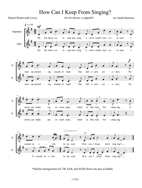 How Can I Keep From Singing? / My Life Flows On in Endless Song (SA, A Cappella) (Arr. Sarah Martinez) - Robert Wadsworth Lowry (Choral, SA)