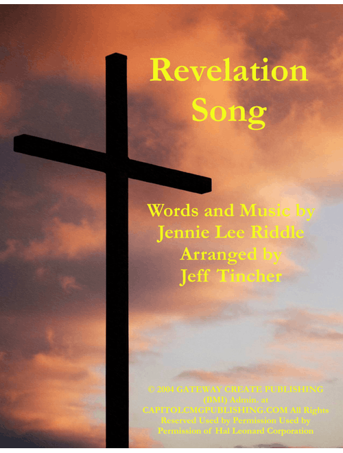 Revelation Song (Arr. Jeff Tincher) - Jennie Lee Riddle (Piano Vocal)