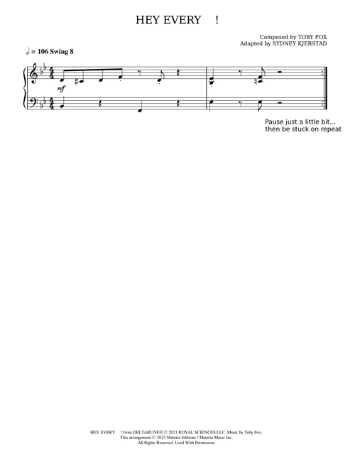 HEY EVERY ! (DELTARUNE Chapter 2 Piano Score) - Toby Fox