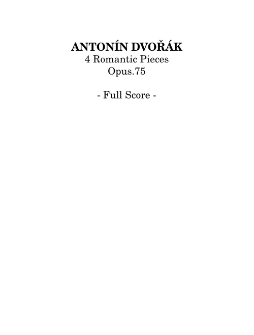 Dvořák - 4 Romantic Pieces, Op.75