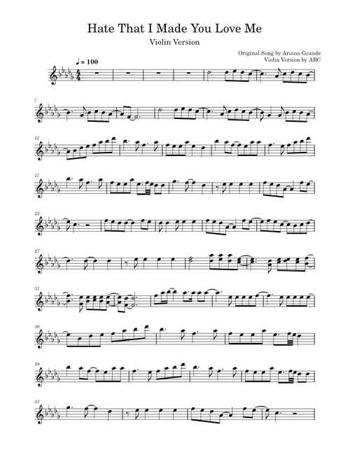 Hate that i made you love me– Ariana Grande (Violin Version)