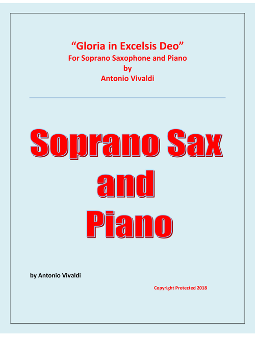 Gloria In Excelsis Deo - Soprano Sax and Piano - Advanced Intermediate (Arr. Raymond Fenech) - Antonio Vivaldi (Soprano Sax and Piano)