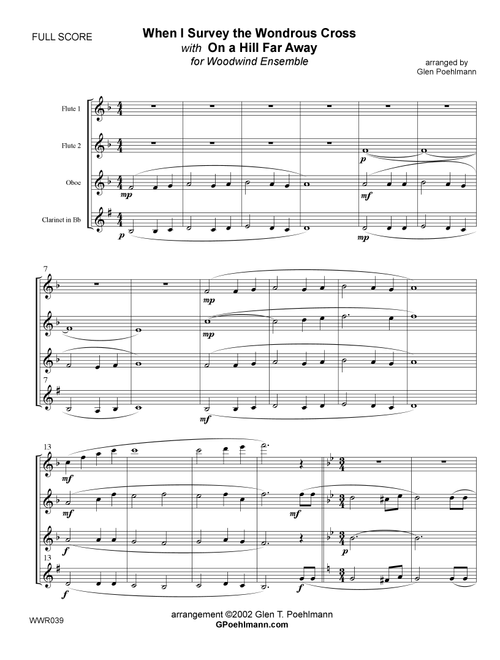 WHEN I SURVEY THE WONDROUS CROSS + ON A HILL FAR AWAY (Old Rugged Cross) 2 Flutes, Oboe & Clarinet (Arr. Glen Poehlmann) - Lowell Mason, George Bennard (Woodwind Ensemble)