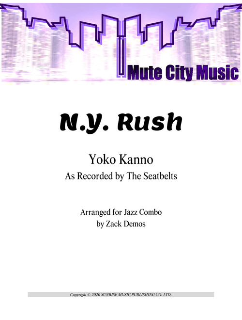 N.y.rush (Arr. Zack Demos) - Yoko Kanno (Jazz Combo)