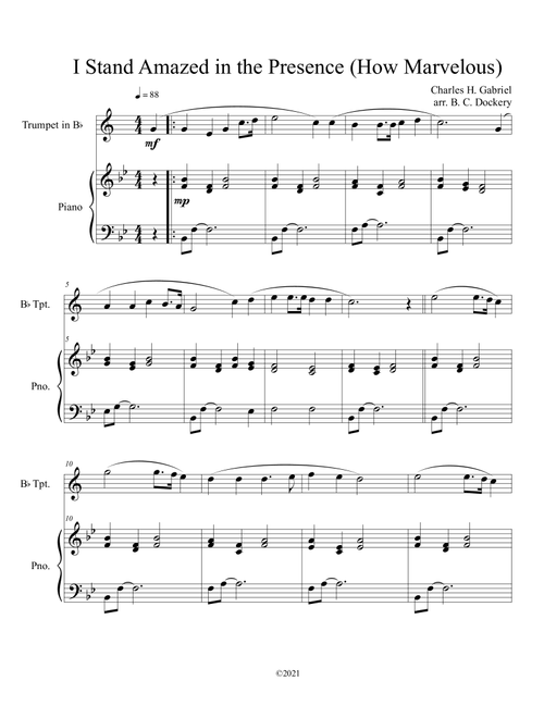 I Stand Amazed in the Presence (How Marvelous) for solo trumpet with optional piano accompaniment (Arr. B. C. Dockery) - Charles H Gabriel (Trumpet and Piano)