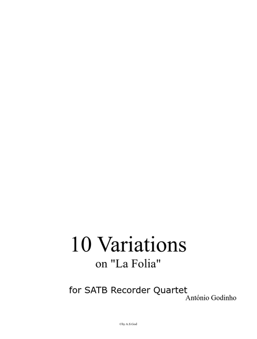 10 Variations on "La Folia"for SATB Recorder Quartet