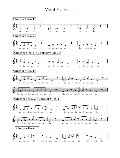 3. Vocal Exercises Chapters 3, 4, 6