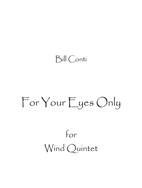 For Your Eyes Only (Arr. Spence Bundy) - Sheena Easton (Woodwind Ensemble)