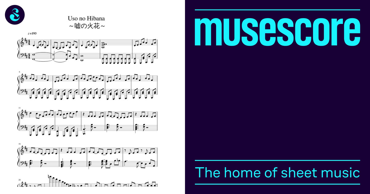 Uso no Hibana ～嘘の火花～ Full Piano Sheet Sheet Music for Piano