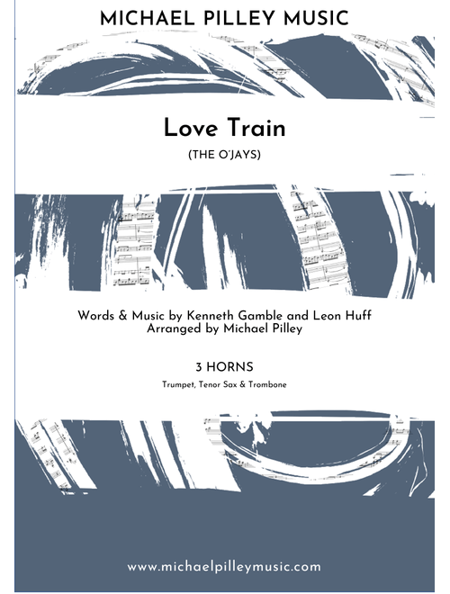 Love Train (Arr. Michael Pilley) - O'Jays (Small Ensemble)