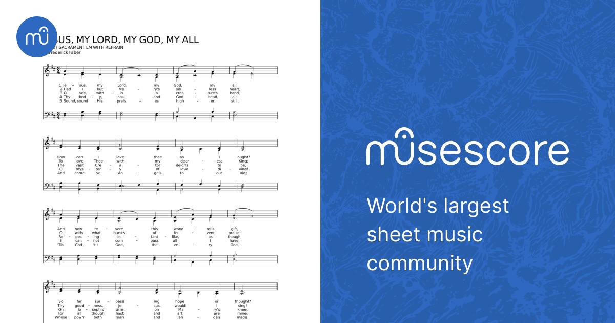 JESUS, MY LORD, MY GOD, MY ALL Sheet Music for Synthesizer