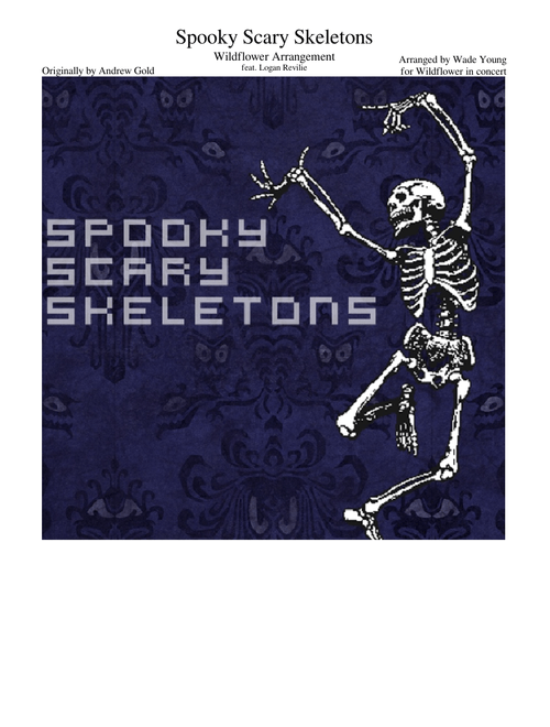 Spooky Scary Skeletons - Wildflower (Halloween Special!)