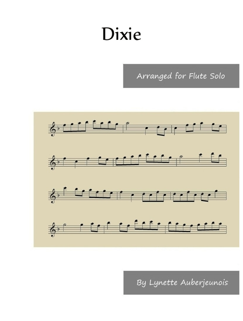 Dixie - Flute Solo (Arr. Lynette Auberjeunois) - Daniel D Emmett (Flute and Piano)