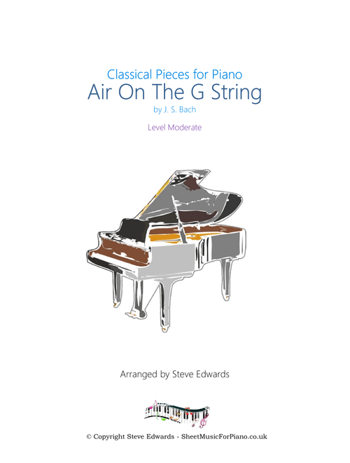Air On The G String - Moderate Piano Solo (Arr. Steve Edwards) - J. S. Bach (Piano Solo)