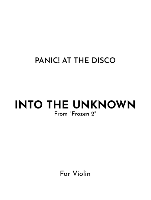 Into The Unknown (Arr. Jireh J.) - Panic! At The Disco (Violin Solo)