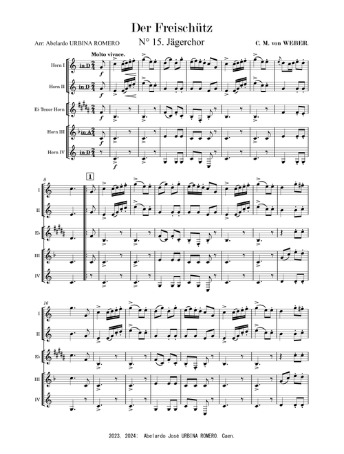 Der Freischütz. N° 15 Jägerchor - Horn Quintet (Arr. Abelardo URBINA ROMERO) - Carl Maria von Weber (Small Ensemble)