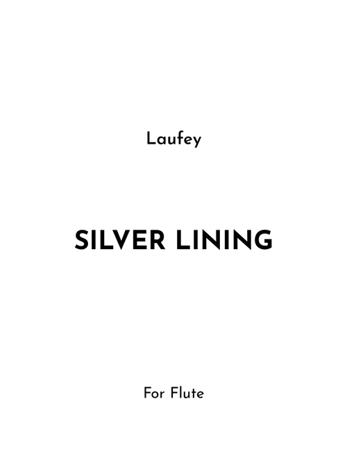 Silver Lining (Arr. Jireh J.) - Laufey (Flute Solo)