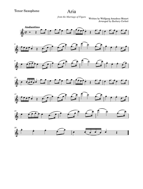 Aria from the Marriage of Figaro (Arr. Zachary Corbett) - Wolfgang Amadeus Mozart (Tenor Sax Solo)