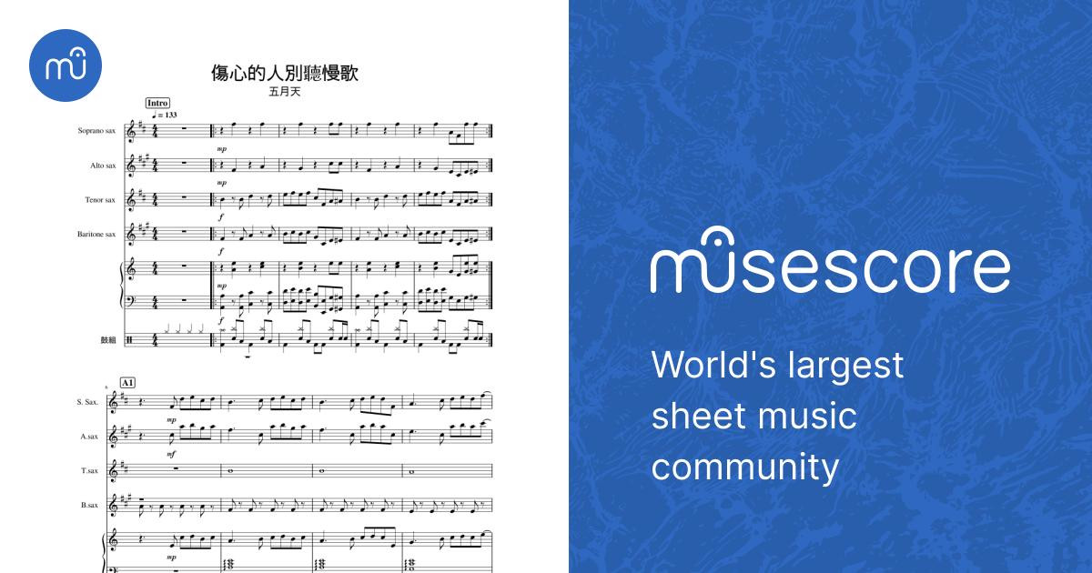 五月天– Mayday 傷心的人別聽慢歌Sheet music for Piano