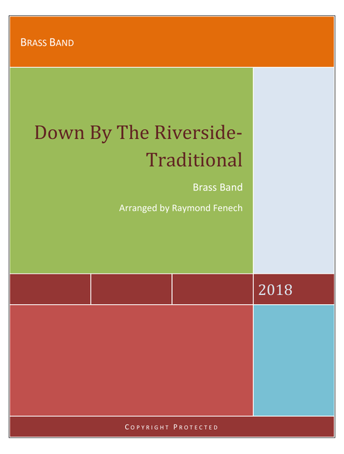 Down By The Riverside - For Brass Band (Arr. Raymond Fenech) - Traditional (Brass Band)