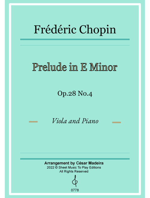 Prelude in E minor by Chopin - Viola and Piano (Full Score and Parts) (Arr. César Madeira) - Frederic Chopin (Viola and Piano)