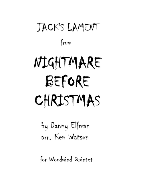 Jack's Lament (Arr. Ken Watson) - Danny Elfman (Woodwind Ensemble)