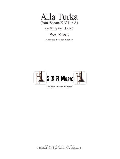 Alla Turka (Turkish March) for Saxophone Quartet (Arr. Stephen Rockey) - W.A.Mozart (Woodwind Ensemble)