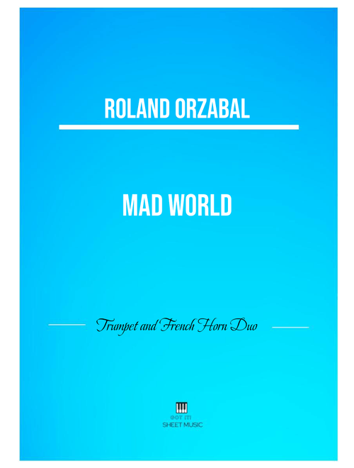 Mad World (Arr. ANDRE LAITANO) - Adam Lambert (Instrumental Duet)