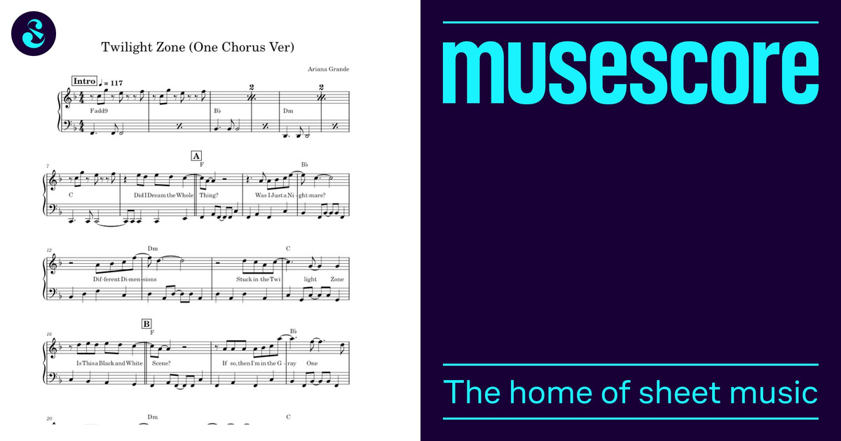 Twilight Zone (One Chorus Ver) – Ariana Grande Sheet Music