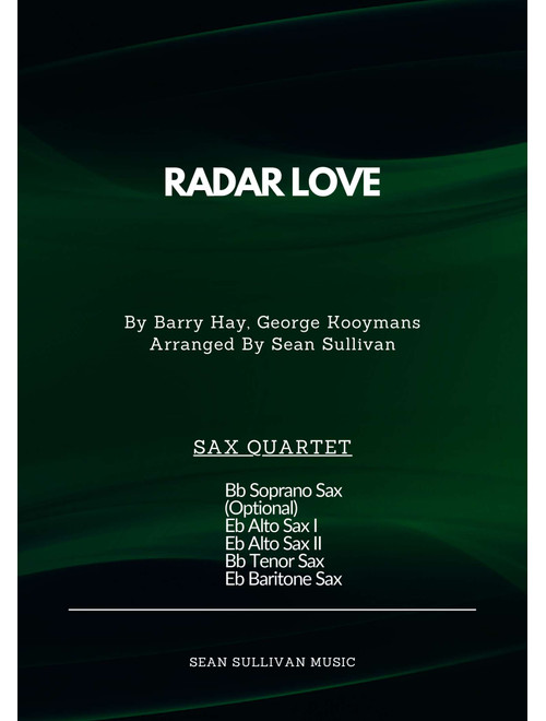 Radar Love (Arr. Sean Sullivan) - Golden Earring (Woodwind Ensemble)