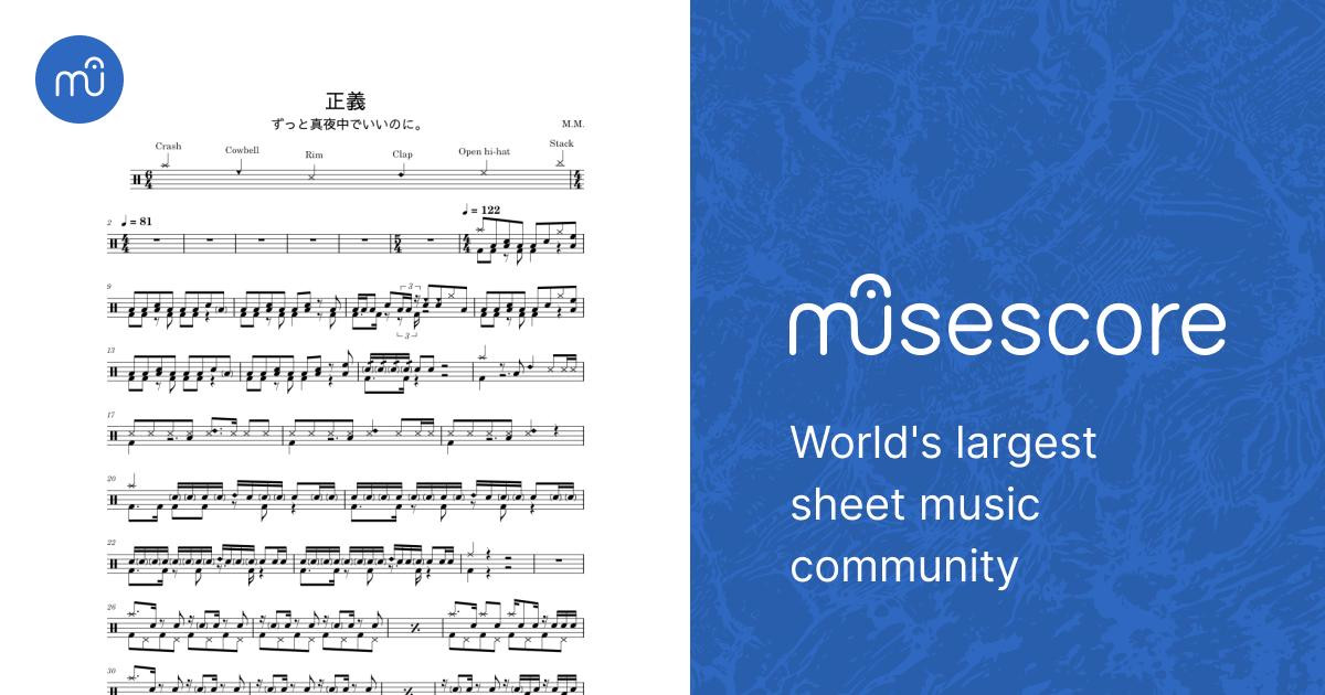 正義 - ずっと真夜中でいいのに - ZUTOMAYO - Drum Sheet Sheet Music