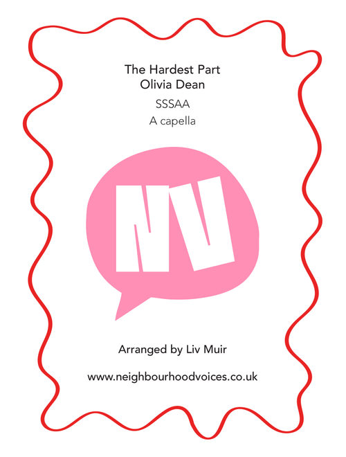 Hardest Part (Arr. Liv Muir) - Olivia Dean (Choral, 5-Part)