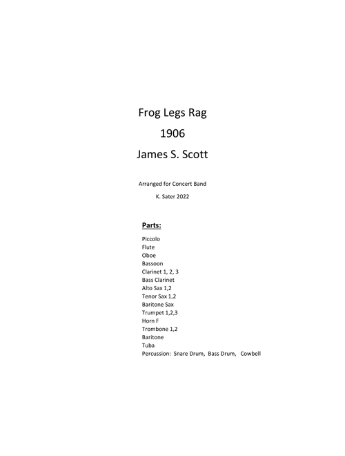 Frog Legs Rag (Arr. K.Sater) - James S. Scott (Concert Band)