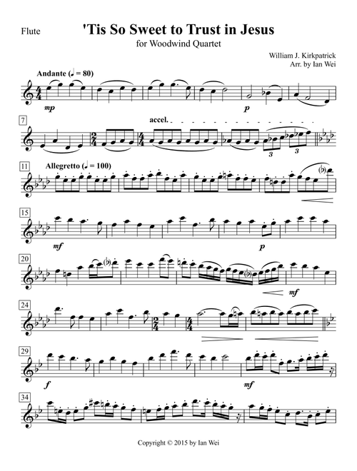 'Tis So Sweet to Trust in Jesus for Woodwind Quartet (Arr. Ian Wei) - William J. Kirkpatrick (Woodwind Ensemble)