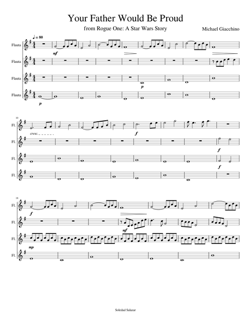 Your Father Would be Proud from Rogue One: A Star Wars Story – Michael Giacchino