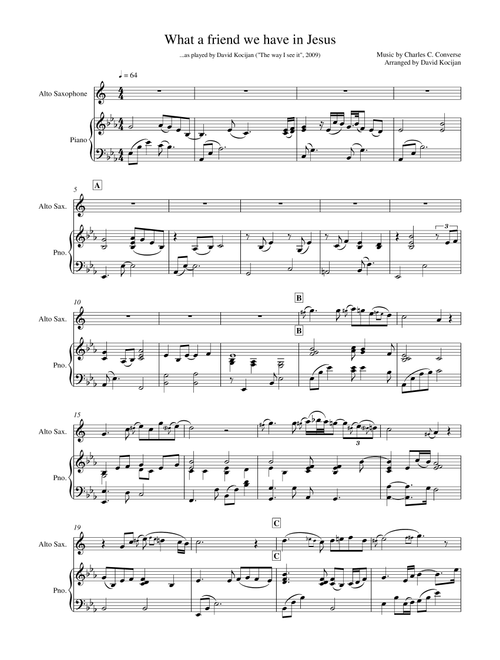 What a friend we have in Jesus (piano & alto sax) (Arr. David Kocijan) - Charles Crozat Converse (Alto Sax and Piano)