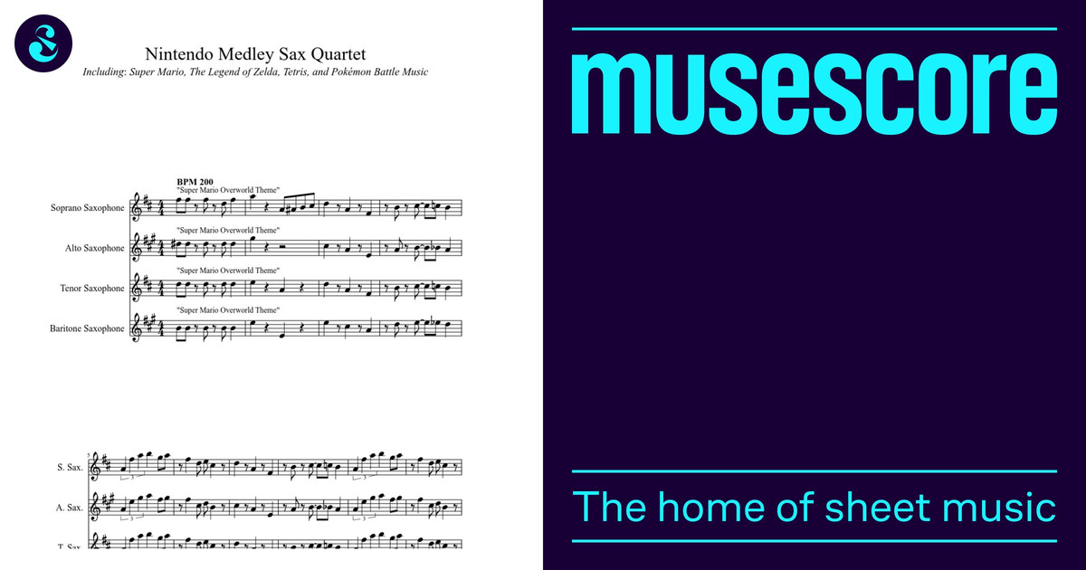 Nintendo Medley Sax Quartet Sheet Music for Saxophone alto, Saxophone ...