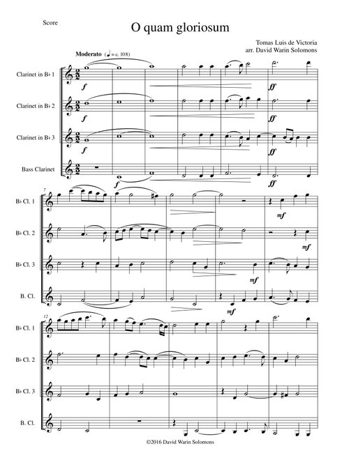 O quam gloriosum (Oh how glorious) for clarinet quartet (3 B flats and 1 Bass) (Arr. David Warin Solomons) - Tomas Luis De Victoria (Woodwind Ensemble)