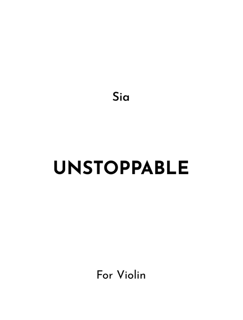 Unstoppable (Arr. Jireh J.) - Sia (Violin Solo)