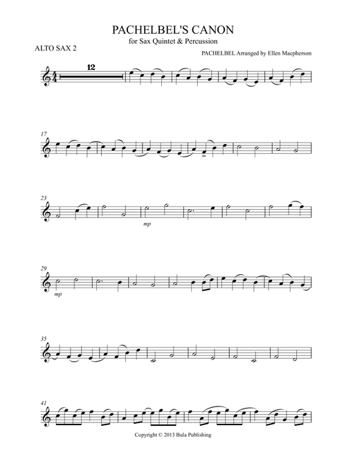 Pachelbel's Cannon - for Sax Quintet & Percussion - ALTO SAX 2 (Arr. Ellen Macpherson) (Woodwind Ensemble)