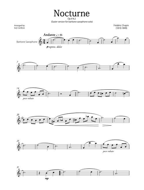 "Nocturne" (Chopin) - Beautiful EASY version for BARITONE SAXOPHONE SOLO. (Arr. Iury Cardoso) - Frédéric Chopin (Baritone Sax Solo)