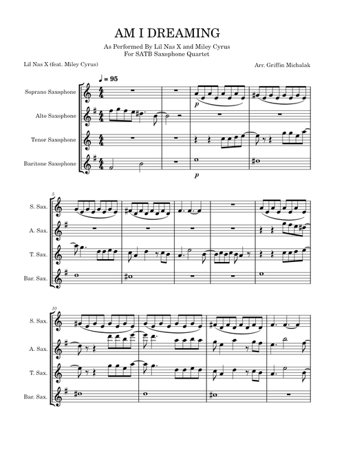 AM I DREAMING – Lil Nas X (feat. Miley Cyrus) For SATB Saxophone Quartet