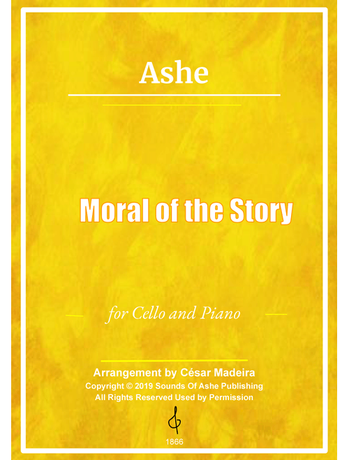 Moral Of The Story (Arr. César Madeira) - Ashe (Cello and Piano)