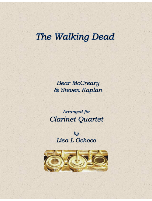 The Walking Dead - Main Title (Arr. Lisa L Ochoco) - Bear McCreary, Steven Kaplan (Woodwind Ensemble)