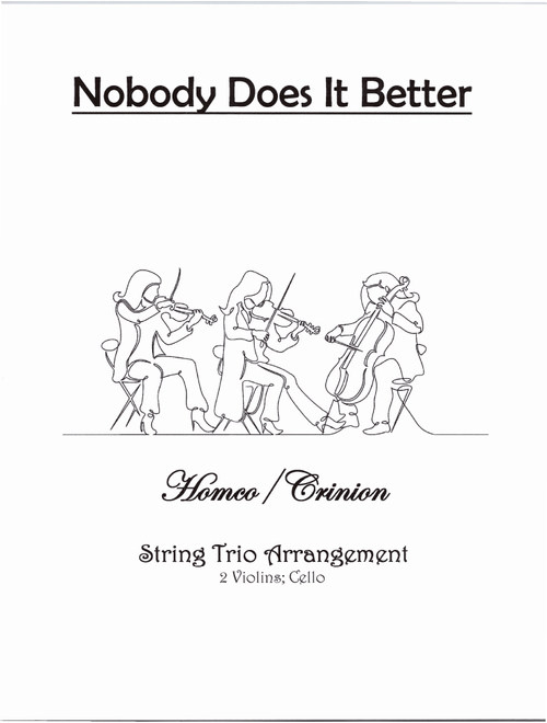 Nobody Does It Better (Arr. Homco/Crinion) - Carly Simon (String Ensemble)